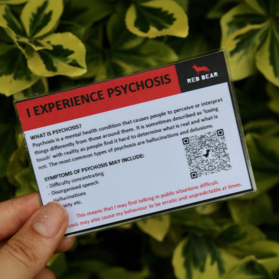 I experience psychosis medical alert/communication card
