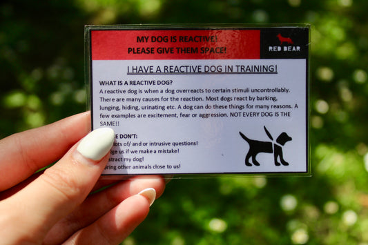 I have a reactive dog in training communication card